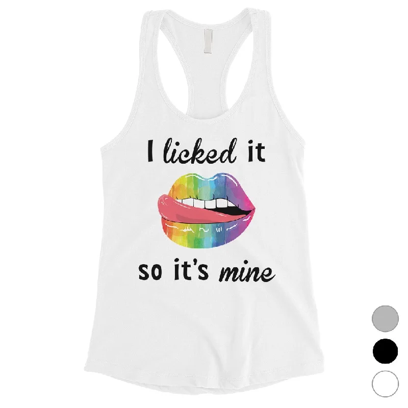 Women's Cozy Clothes LGBT Licked It Mine Rainbow Womens Tank Top