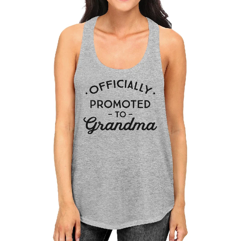 Women's Everyday Attire Officially Promoted To Grandma Womens Grey Tank Top