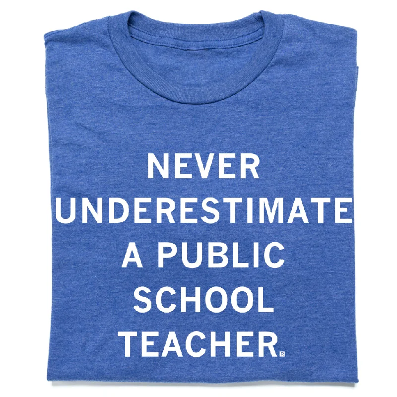 Vintage-Inspired Garments Never Underestimate a Public School Teacher Blue