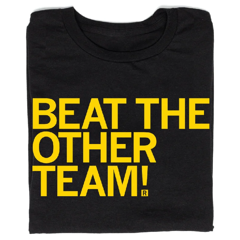 Ends Soon Beat The Other Team Black & Gold